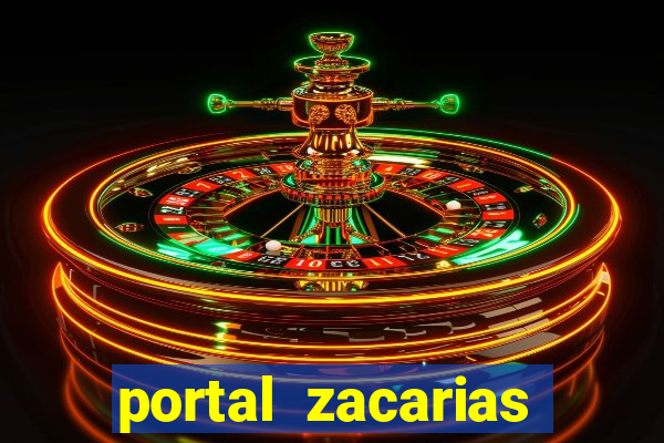 portal zacarias mais de 18